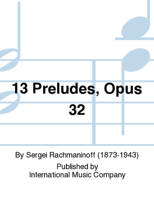 Book cover for 13 Preludes, Opus 32