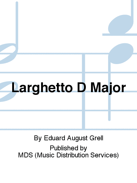 Larghetto D Major