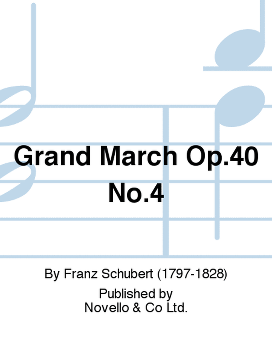 Grand March Op.40 No.4