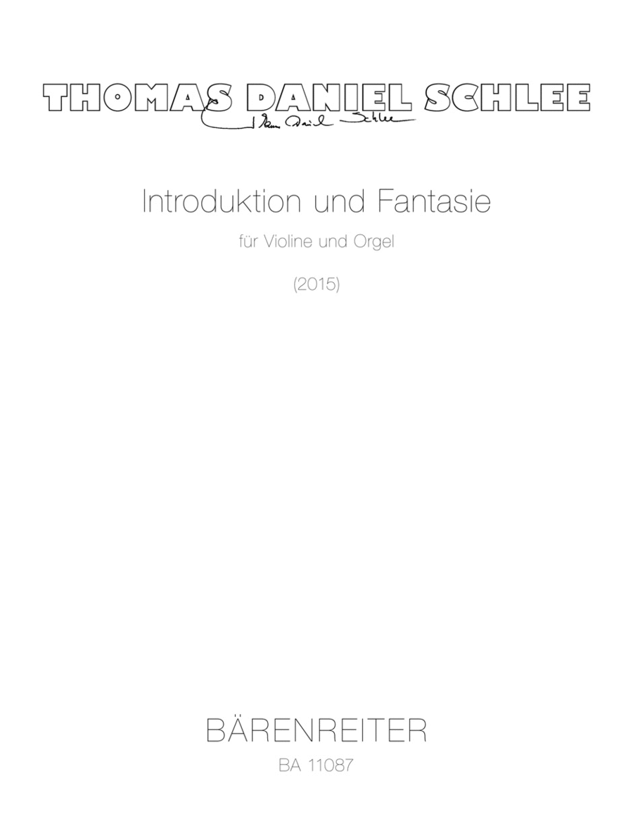Introduktion und Fantasie for violin and organ (2015)