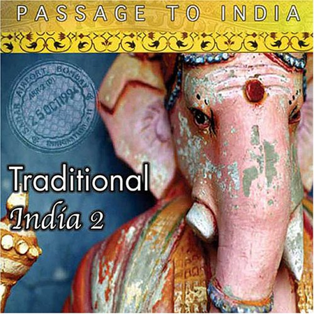 Passage To India (Volume 2: Traditional)