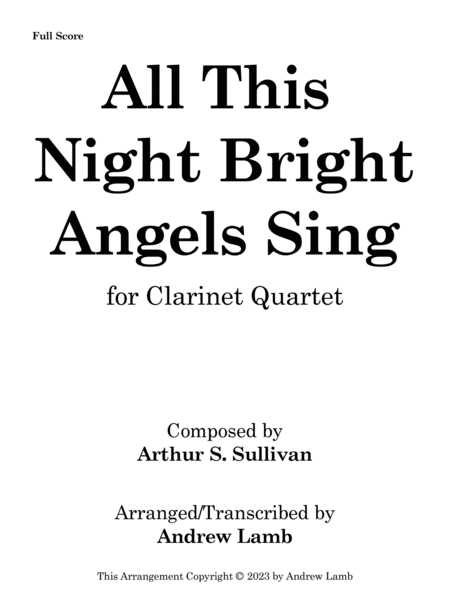 All This Night Bright Angels Sings (for Clarinet Quartet) image number null
