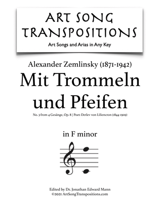 Book cover for ZEMLINSKY: Mit Trommeln und Pfeifen, Op. 8 no. 3 (transposed to F minor)