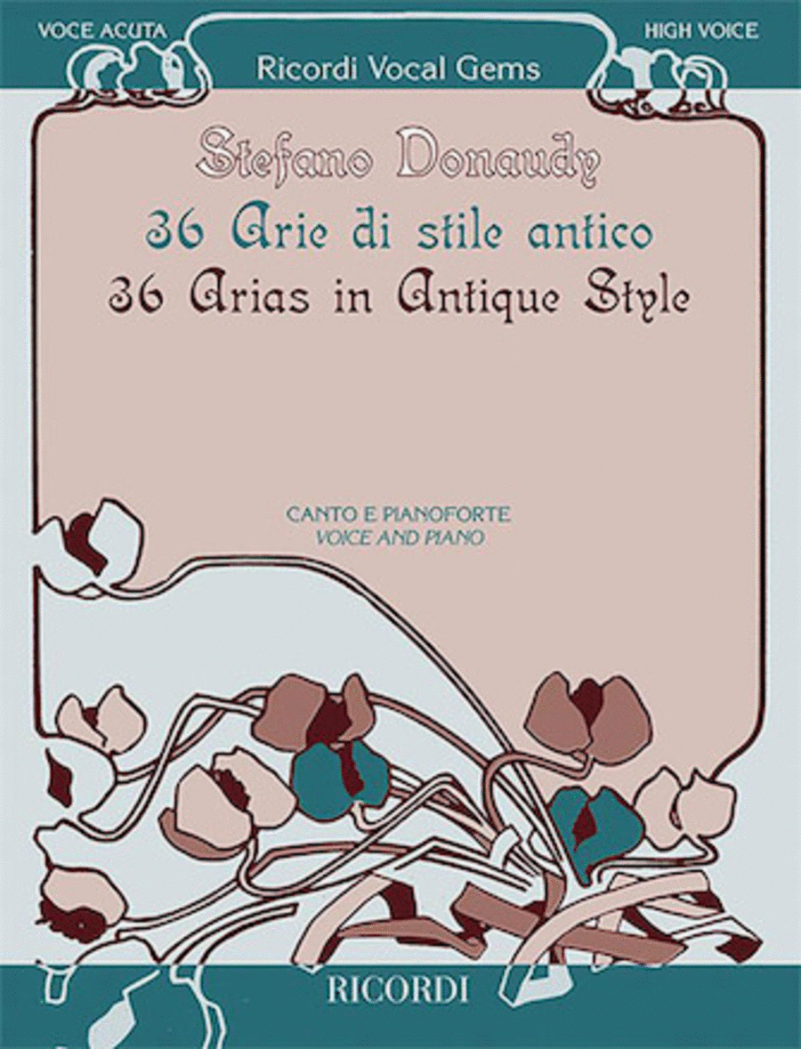 36 Arie Di Stile Antico - 36 Arias In Antique Style