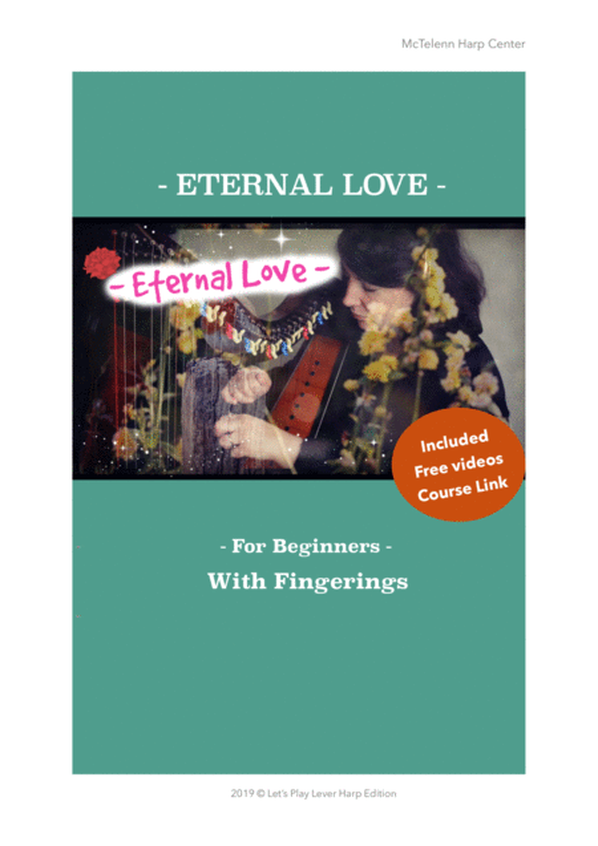 Eternal Love - Video Course Link + Fingerings Booklet for Lever Harp - By Eve McTelenn -  Beginners/Early Intermediate Level image number null