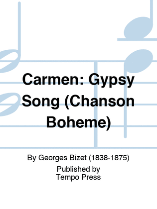 Book cover for Carmen: Gypsy Song (Chanson Boheme)