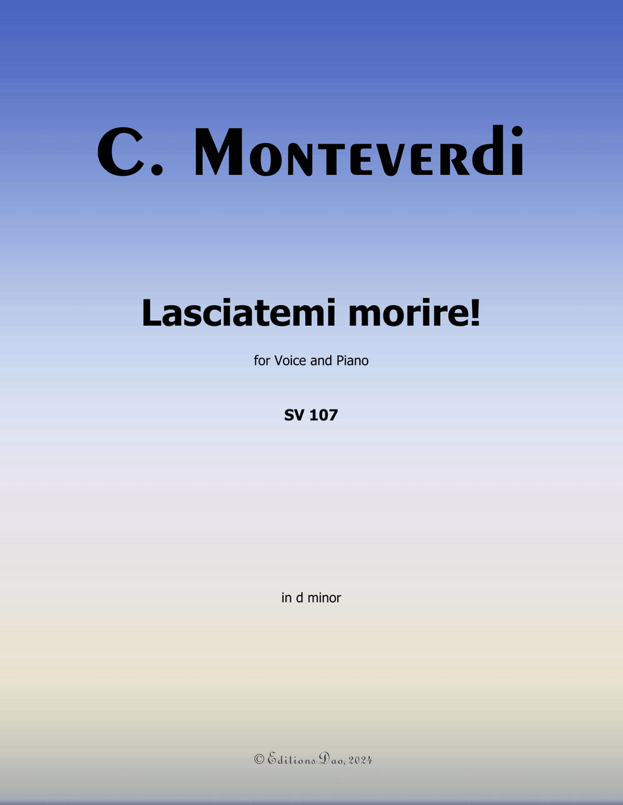 Lasciatemi morire! by Monteverdi, in d minor Piano, Vocal scores gallery preview page 1