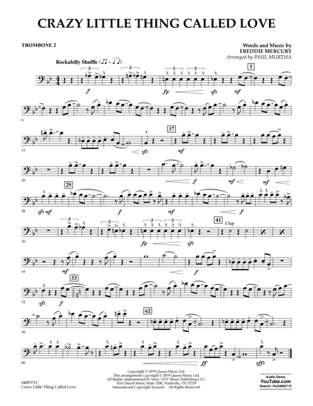 Crazy Little Thing Called Love (arr. Paul Murtha) - Trombone 2