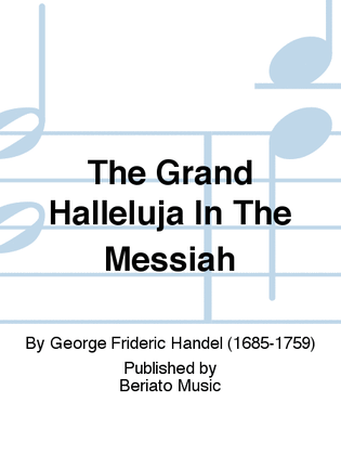 Book cover for The Grand Halleluja In The Messiah