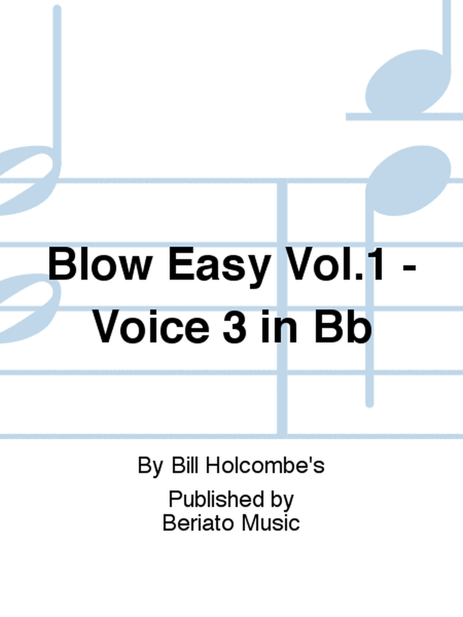 Blow Easy Vol.1 - Voice 3 in Bb