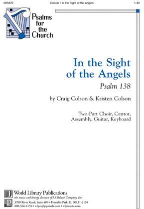 In the Sight of the Angels: Psalm 138
