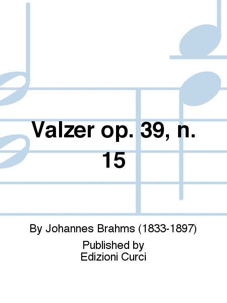 Valzer op. 39, n. 15