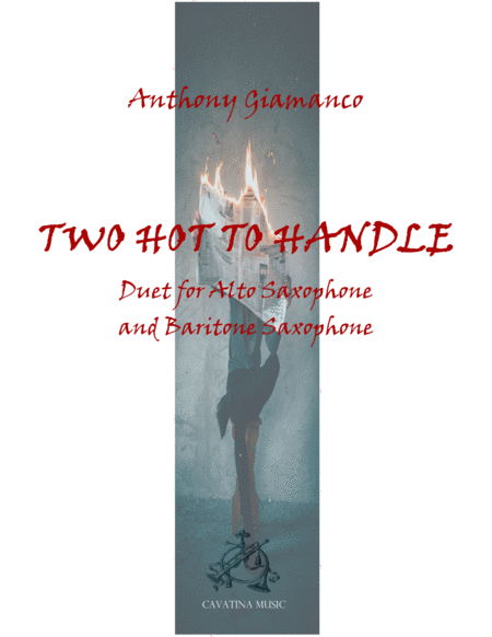 Two Hot to Handle (duet for Alto and Baritone Saxes) image number null