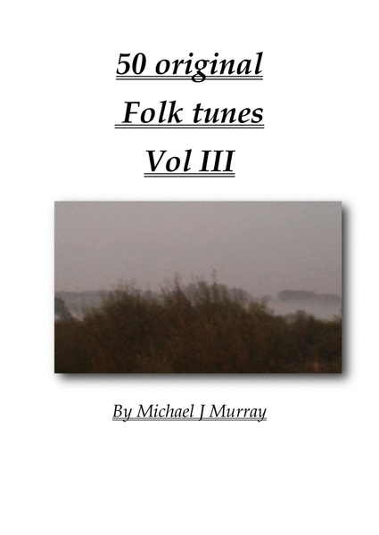 50 original folk tunes VOL III