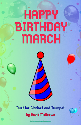 Book cover for Happy Birthday March, for Clarinet and Trumpet Duet