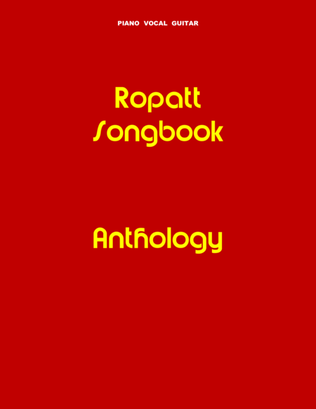 Ropatt Songbook Anthology