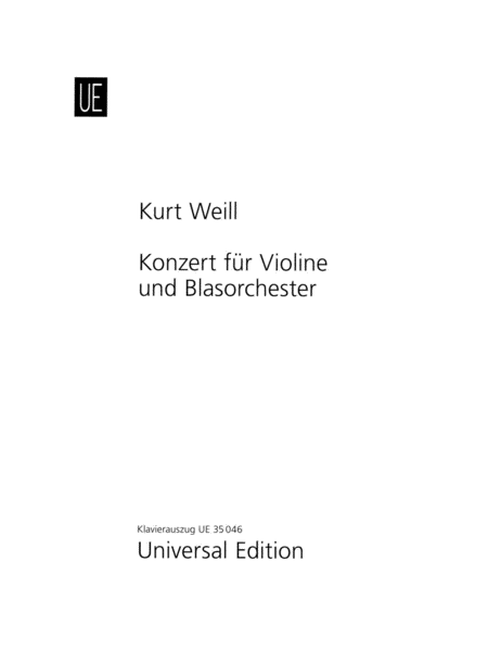Kurt Weill : Concerto for Violin and Wind Orchestra, Op. 12