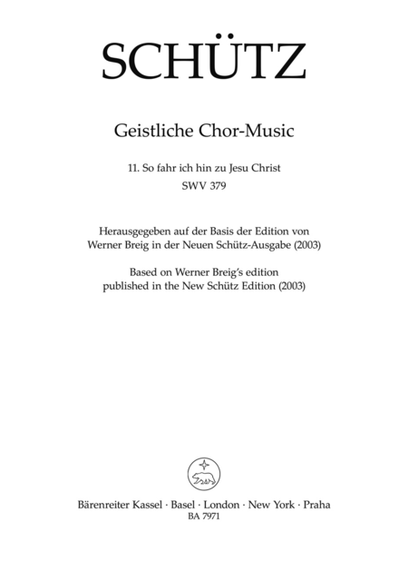 So fahr ich hin zu Jesu Christ SWV 379 (No. 11 from Geistliche Chor-Music   (1648)) 