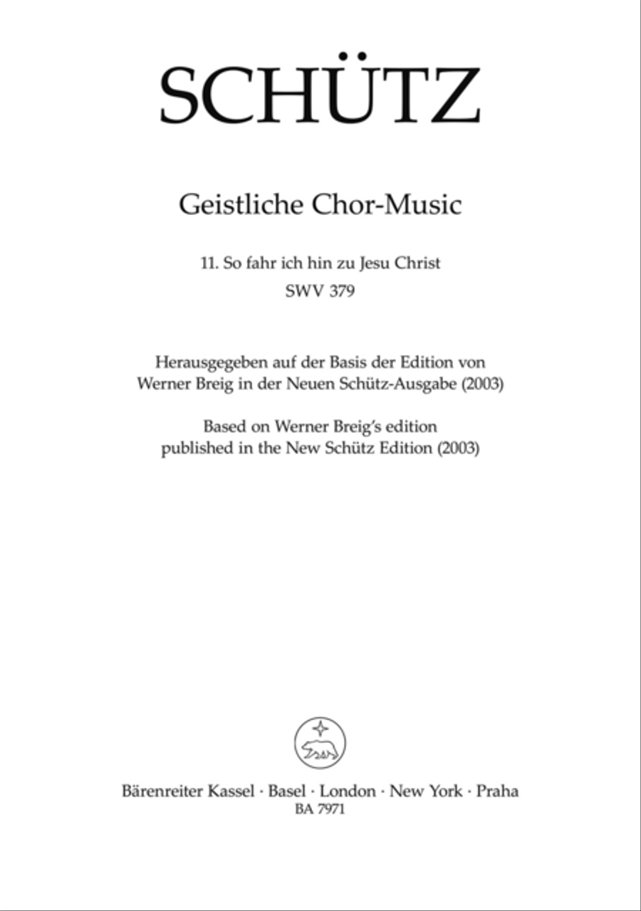 Book cover for So fahr ich hin zu Jesu Christ SWV 379 (No. 11 from "Geistliche Chor-Music" (1648))