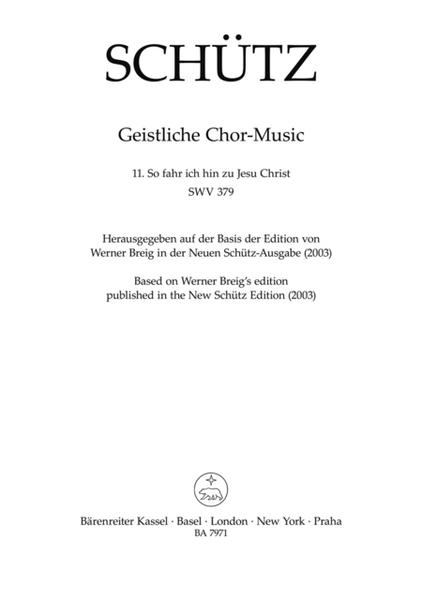 So fahr ich hin zu Jesu Christ SWV 379 (No. 11 from "Geistliche Chor-Music" (1648))