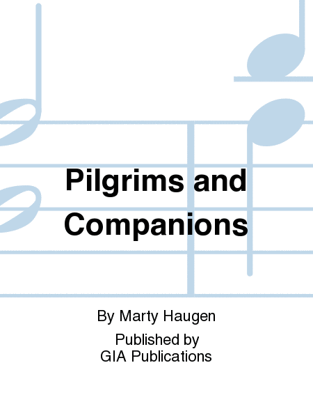 Pilgrims and Companions
