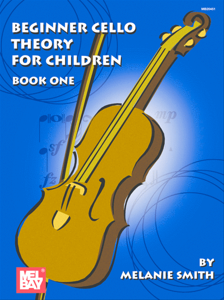 Beginner Cello Theory for Children, Book One