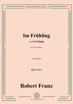 Book cover for Franz-Im Fruhling,in A flat Major,Op.17 No.5,from 6 Gesange