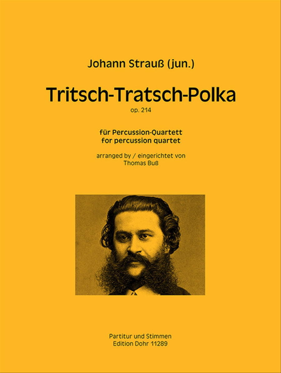 Tritsch-Tratsch-Polka op. 214 (für Percussion-Quartett)