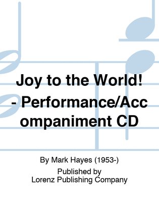 Joy to the World! - Performance/Accompaniment CD