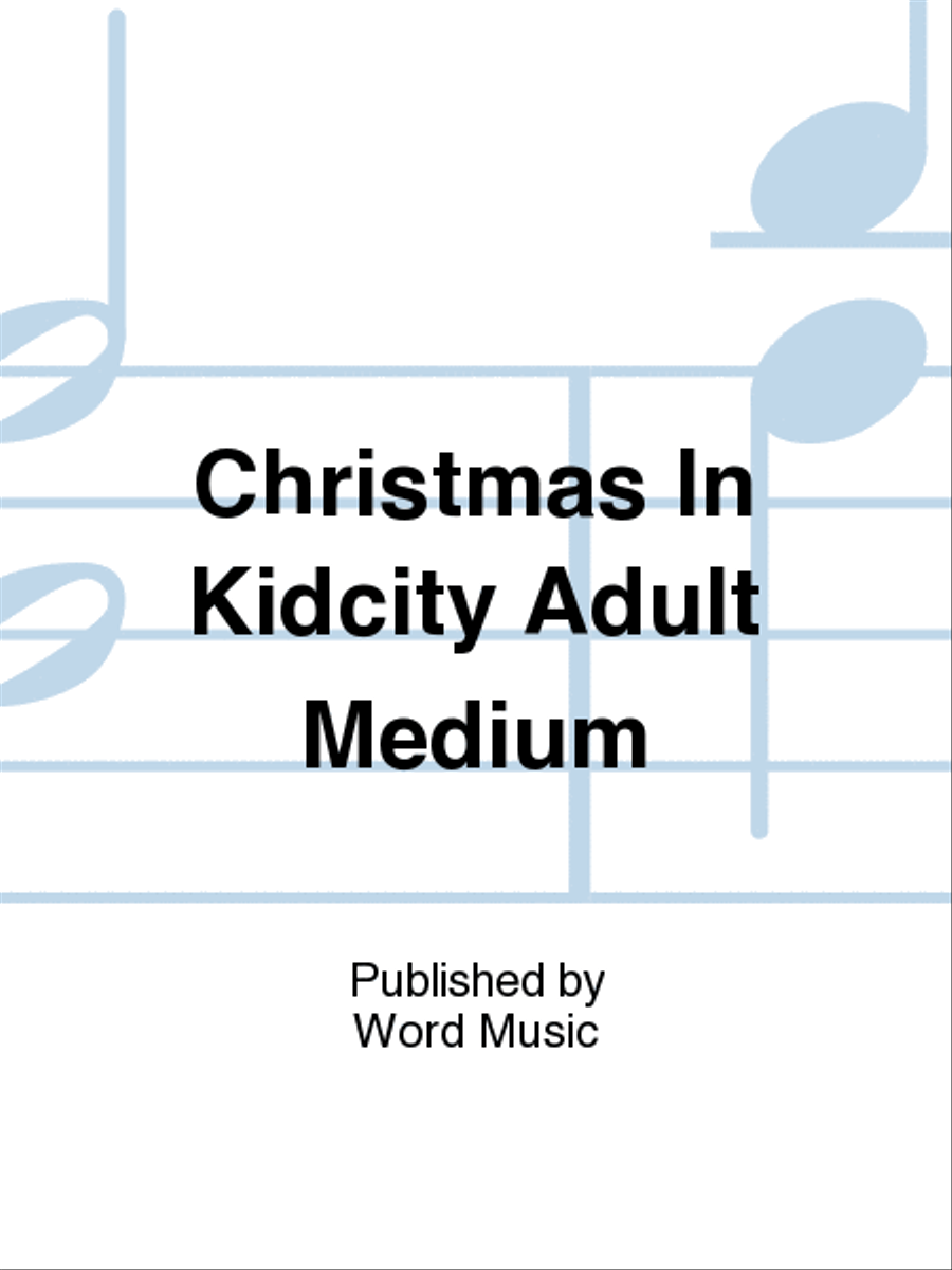 Christmas in KidCity - Short Sleeve T-Shirt - Adult Medium Choir scores gallery preview page 1