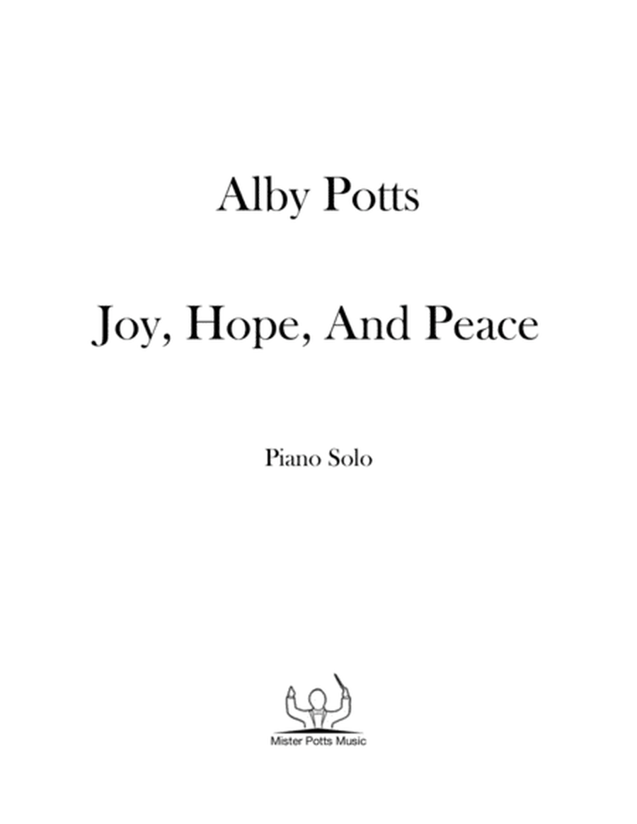 Joy, Hope, And Peace