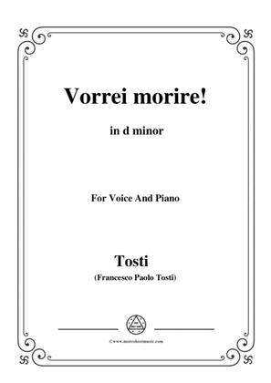 Tosti-Vorrei morire! In d minor,for Voice and Piano