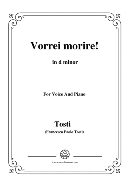 Tosti-Vorrei morire! In d minor,for Voice and Piano image number null