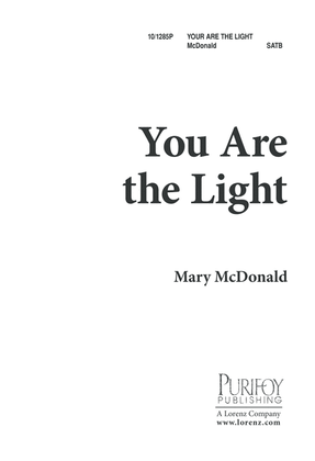 You Are the Light