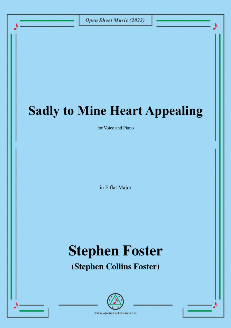 S. Foster-Sadly to Mine Heart Appealing,in E flat Major Voice scores gallery preview page 1