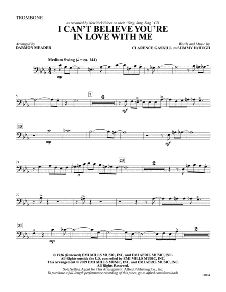 I Can't Believe That You're in Love with Me: 1st Trombone