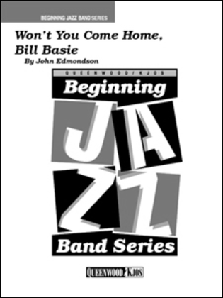 Won't You Come Home Bill Basie - Score