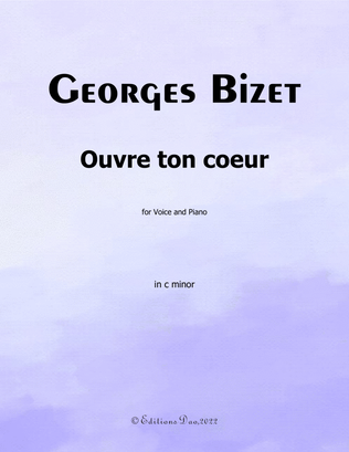 Ouvre ton cœur, by Bizet, in c minor