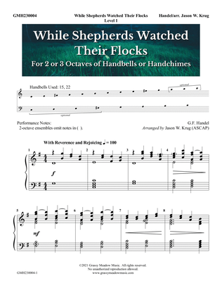Book cover for While Shepherds Watched Their Flocks (for 2-3 octave handbell or handchime ensemble) (site license)