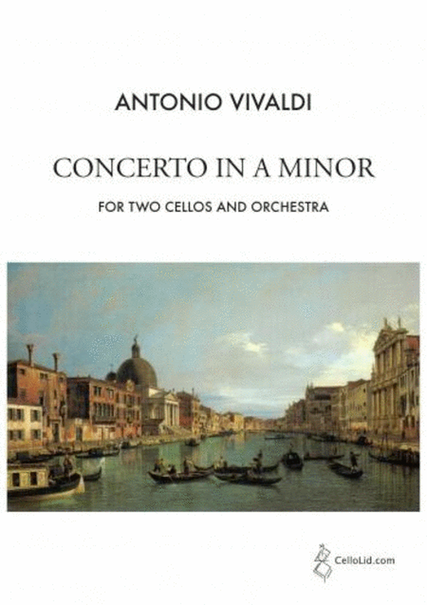 Concerto In A Minor - 2 Cellos/Orchestra