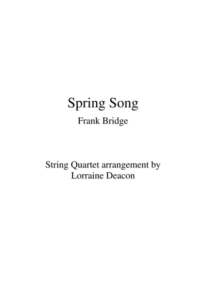 Spring Song (Frank Bridge) String Quartet Violin Viola Cello image number null