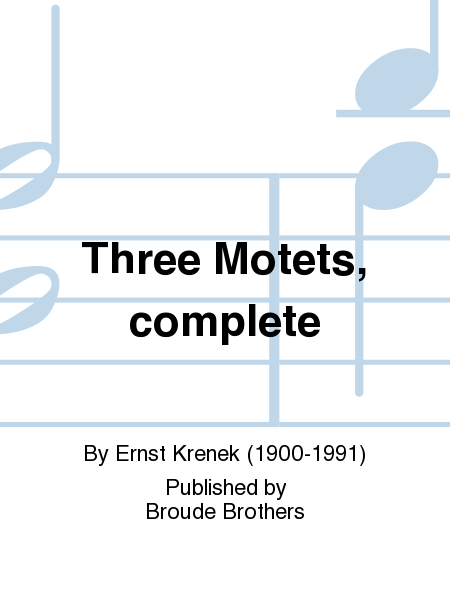 Three Motets complete