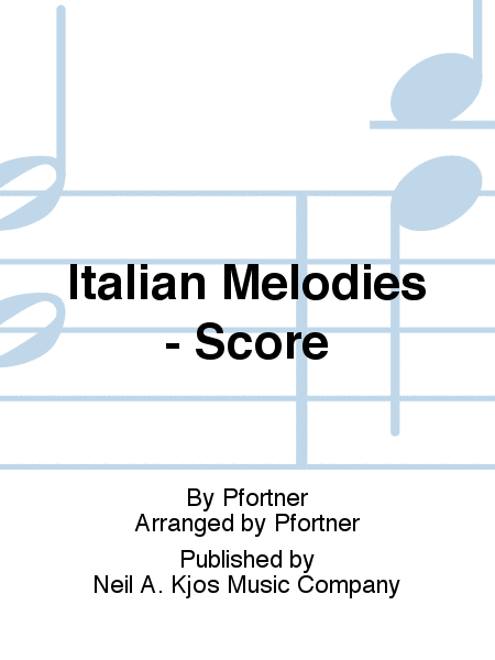 Italian Melodies - Score