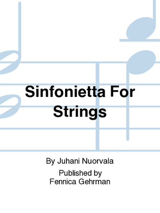Sinfonietta For Strings