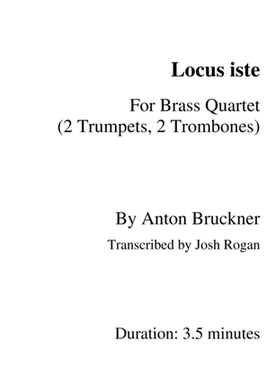 Bruckner Locus Iste- For Brass Quartet, arr. Josh Rogan