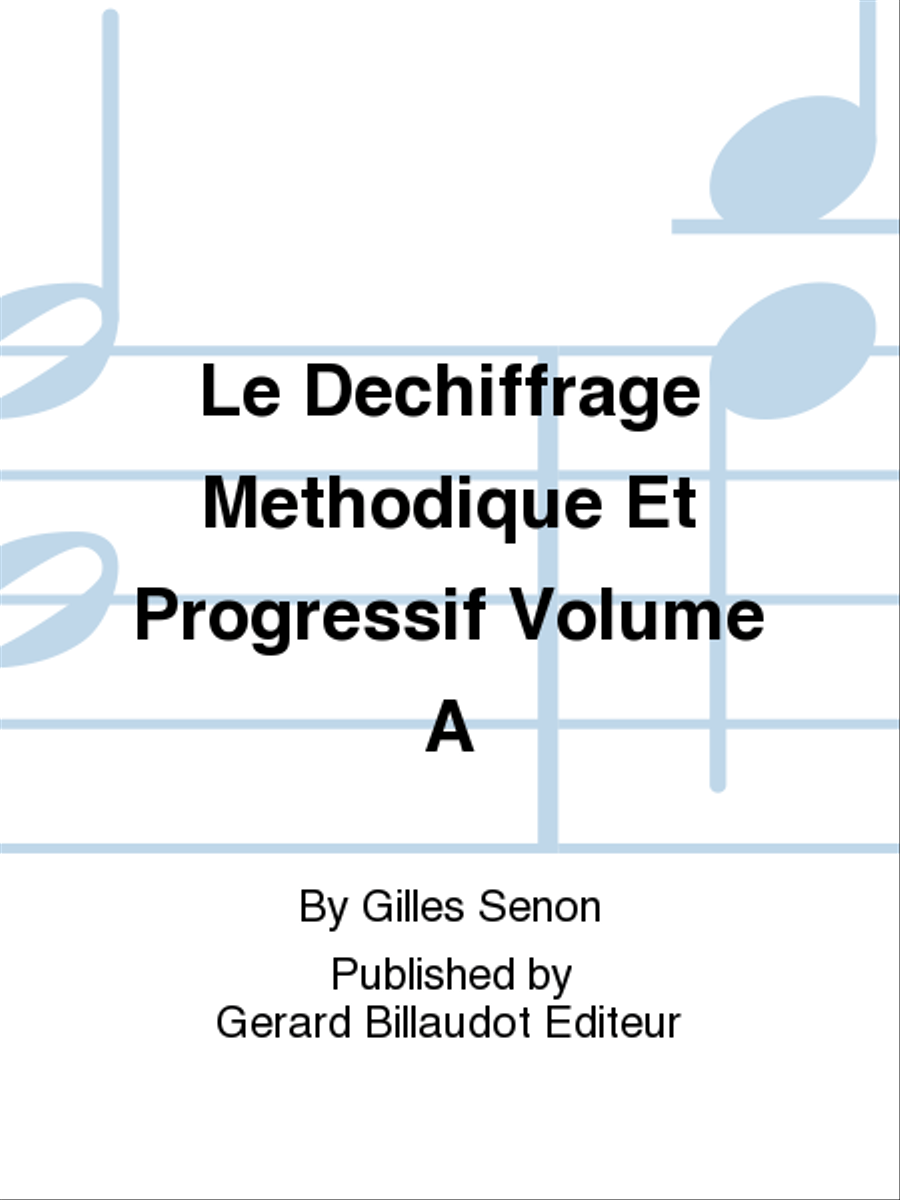 Le Dechiffrage Methodique Et Progressif Volume A School and Community scores gallery preview page 1