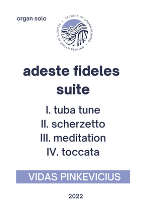 Book cover for Adeste fideles Suite (Organ Solo) by Vidas Pinkevicius