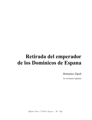 RETIRADA DEL EMPERATOR DE LOS DOMINICOS DE ESPANA - D. Zipoli