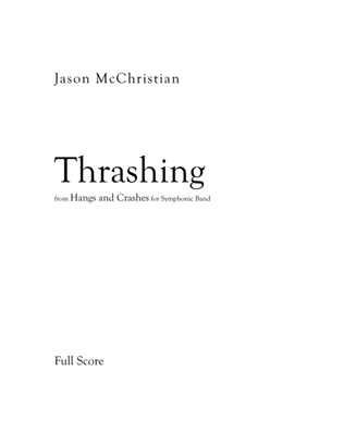 Book cover for Thrashing from HANGS AND CRASHES for Symphonic Band