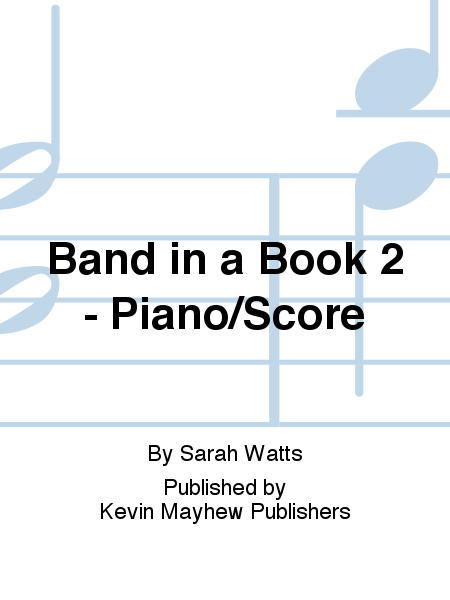 Band in a Book 2 - Piano/Score